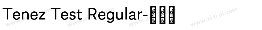 Tenez Test Regular字体转换